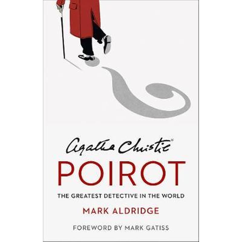 Agatha Christies Poirot: The Greatest Detective in the World