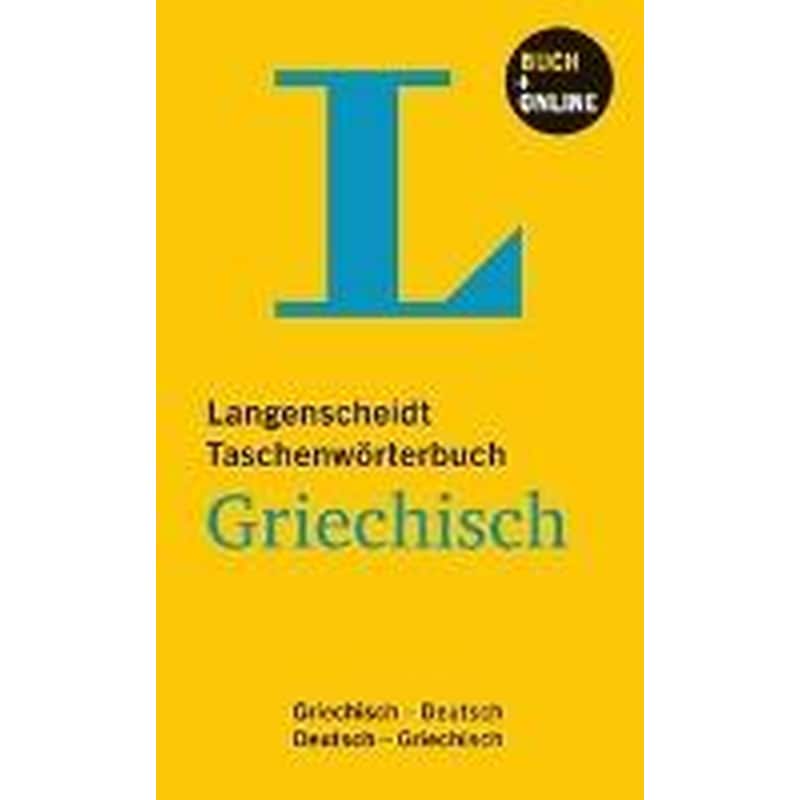 Langenscheidt Taschenwörterbuch Griechisch - Buch mit Online-Anbindung