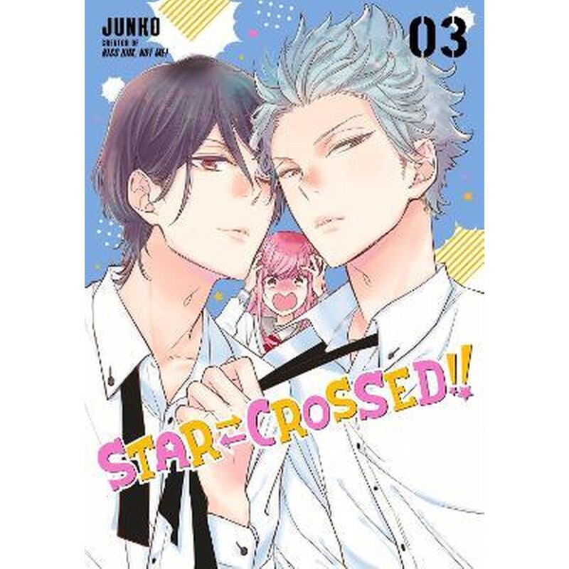 Star-Crossed!! 3