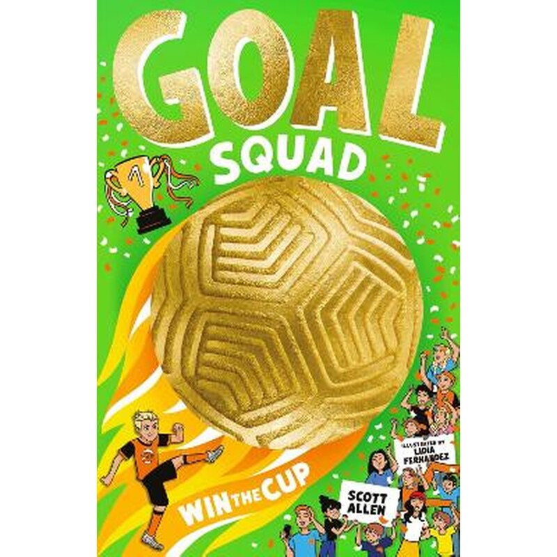 Goal Squad: Win the Cup!