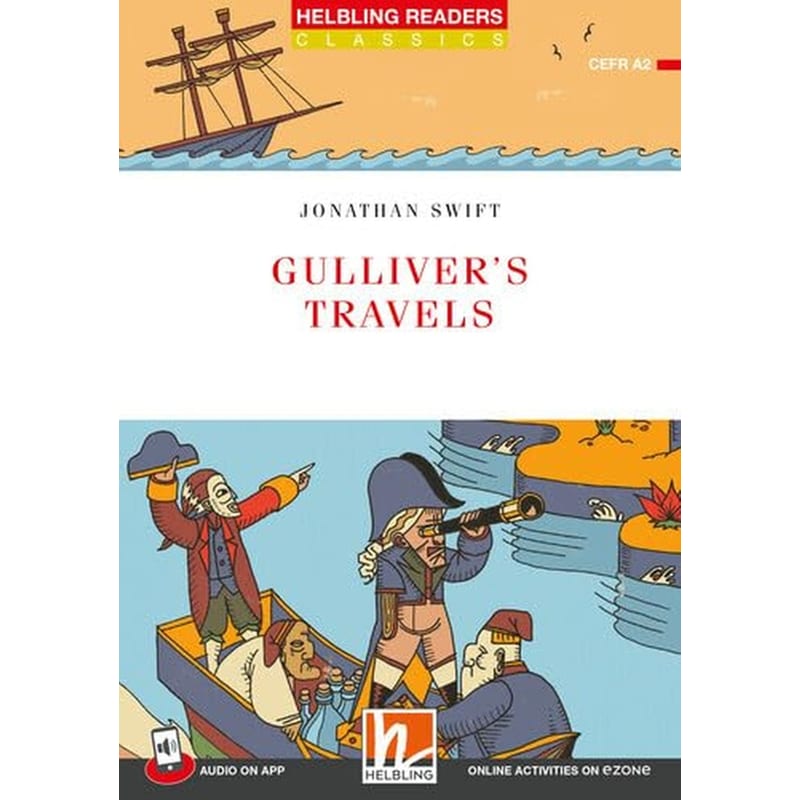 Gulliver’s Travels (A2) - Helbling Readers Red Series, Level 3