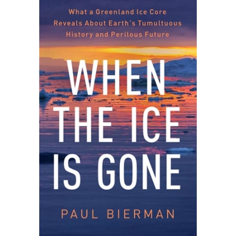 When the Ice Is Gone