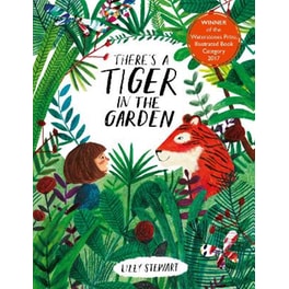 There's a Tiger in the Garden