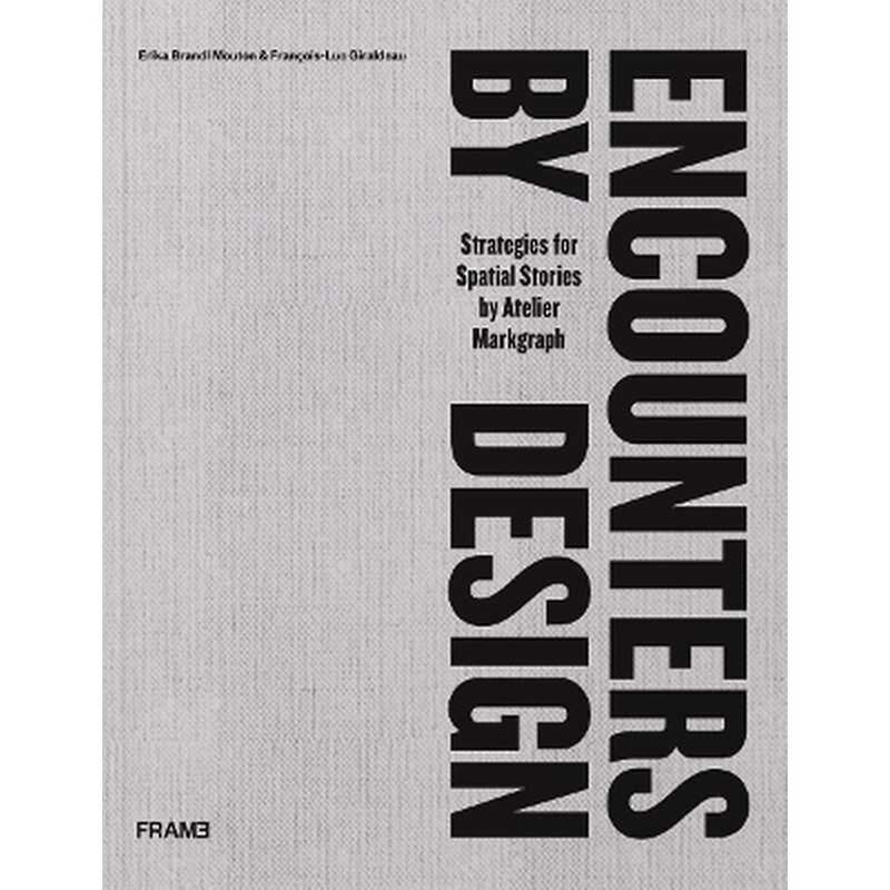 Encounters by Design