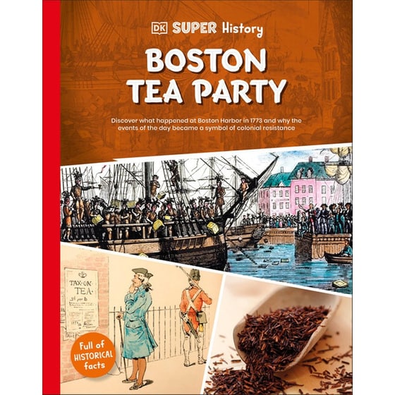 DK Super History - Boston Tea Party image 0