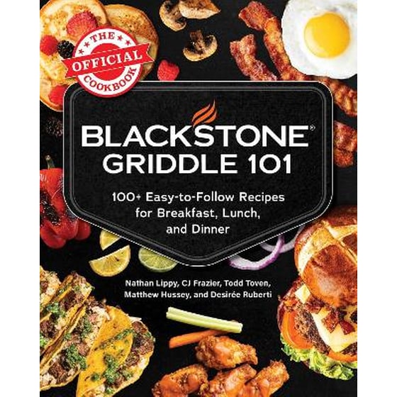 Blackstone Griddle 101: The Official Cookbook image 0