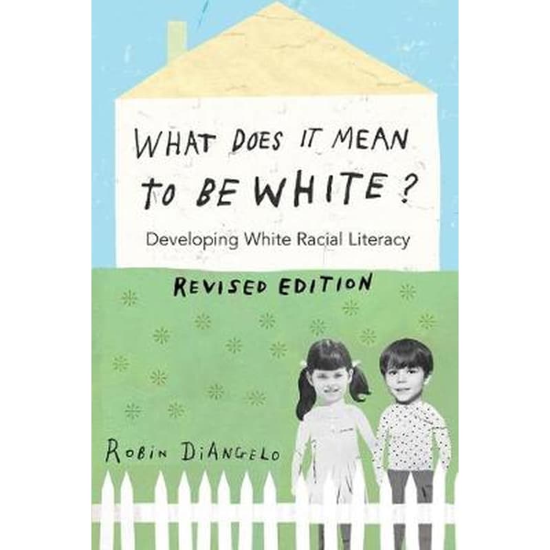 What Does It Mean to Be White?