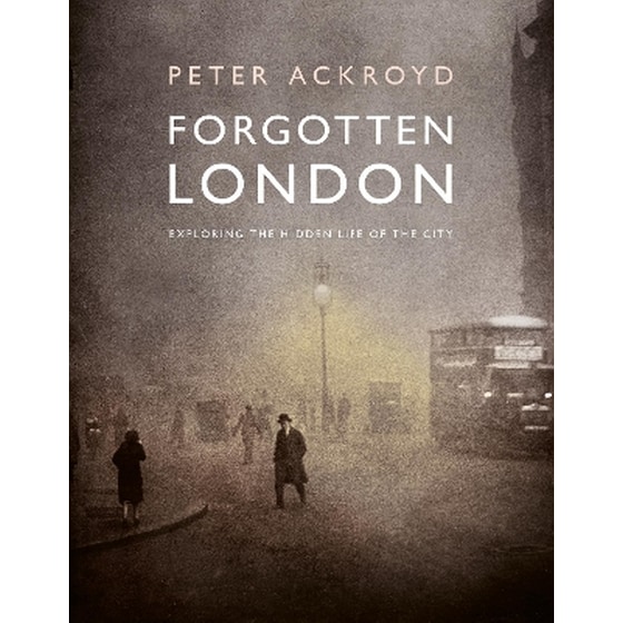 Forgotten London image 0