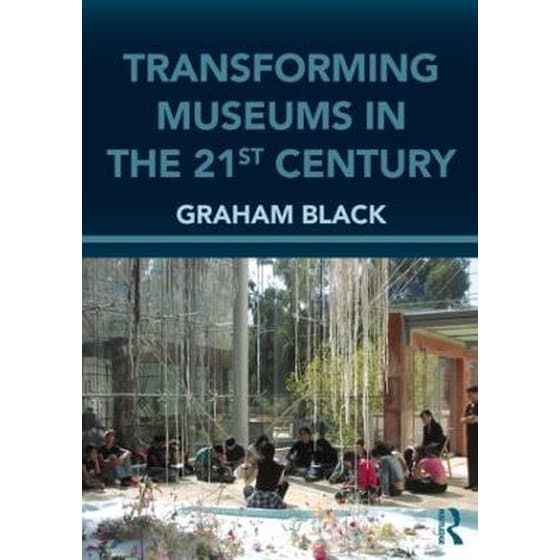 Transforming Museums in the Twenty-first Century image 0