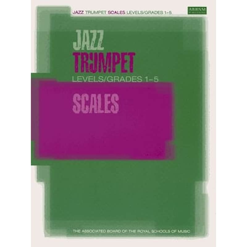 ABRSM Jazz Trumpet Scales, Grades 1-5