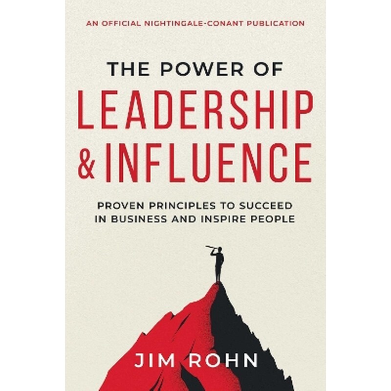 The Power of Leadership and Influence