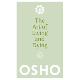 Art of Living and Dying
