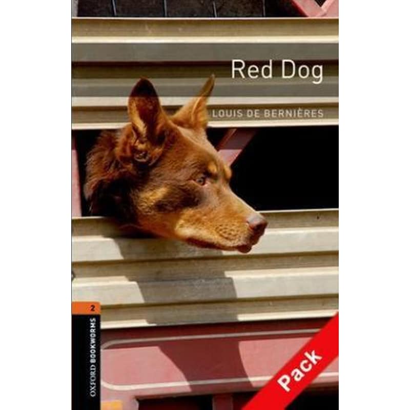 Oxford Bookworms Library: Level 2:: Red Dog audio CD pack