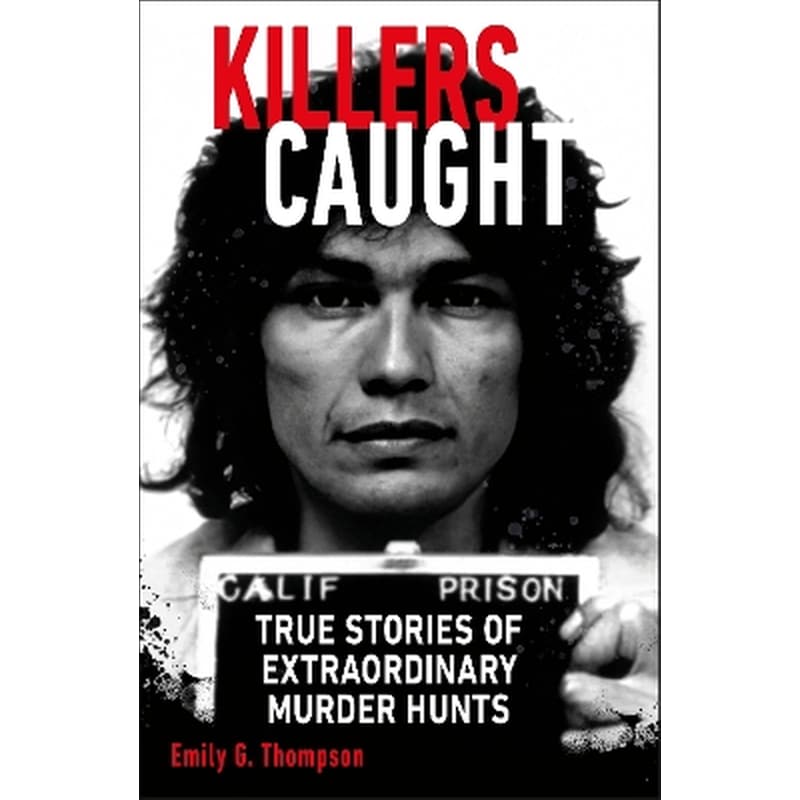 KILLERS CAUGHT