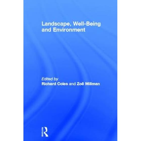 Landscape, Well-Being and Environment image 0