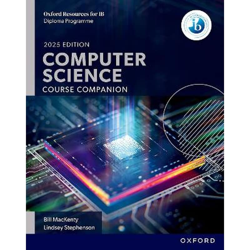 Oxford Resources for IB DP Computer Science: Course Book