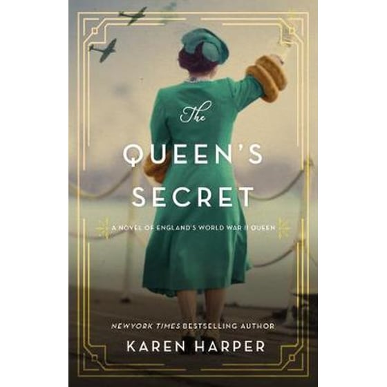 The Queen's Secret: A Novel of England's World War II Queen image 0