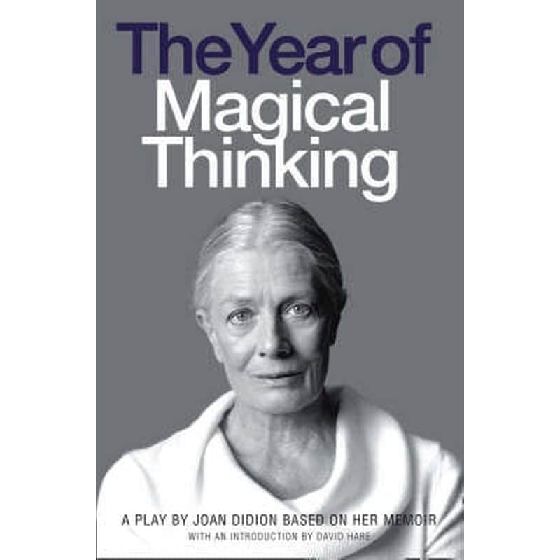The Year of Magical Thinking