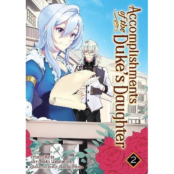 Accomplishments of the Duke's Daughter (Manga), Vol. 2 image 0
