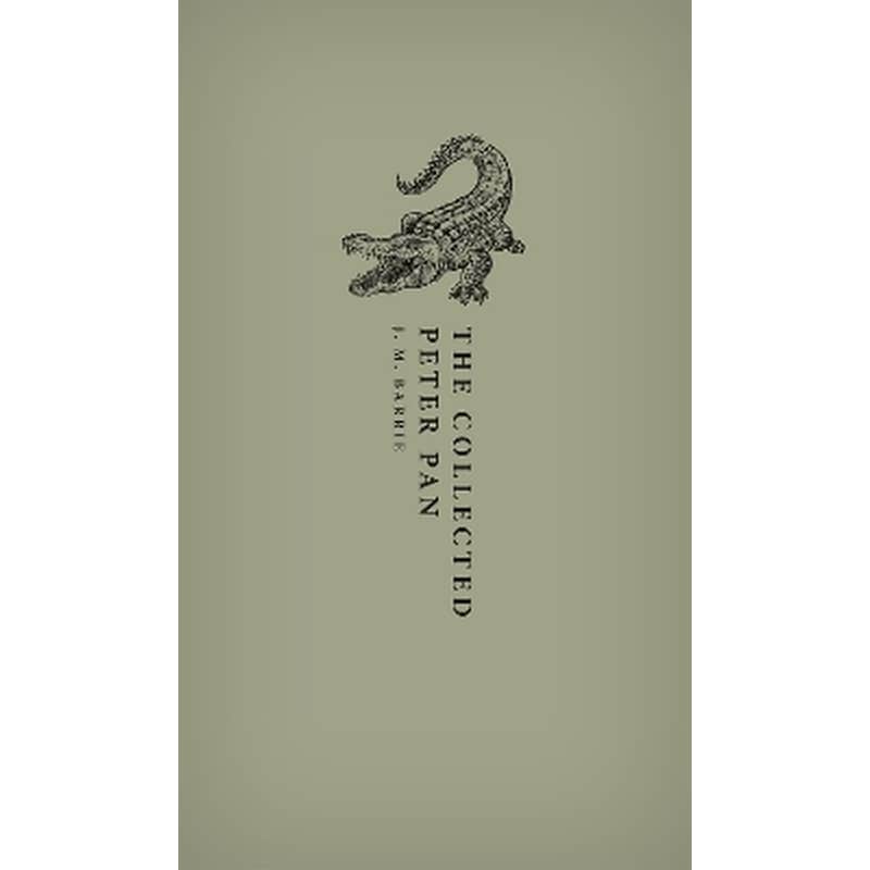 The Collected Peter Pan