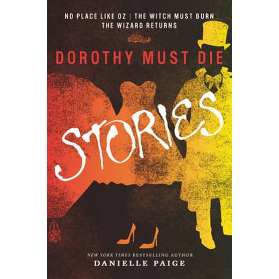Dorothy Must Die Stories image 0