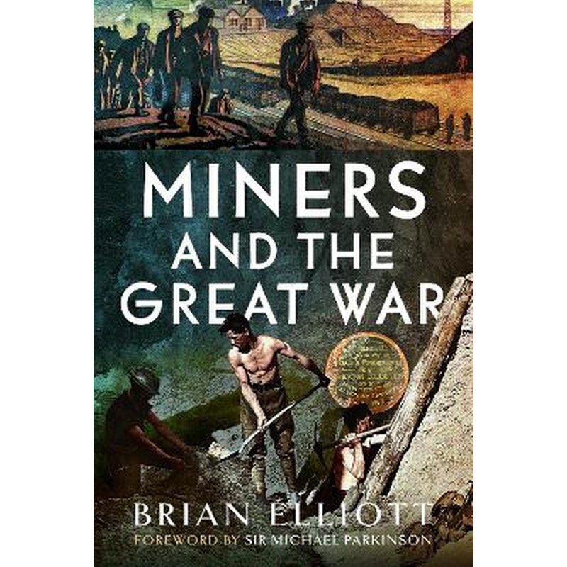 Miners and the Great War