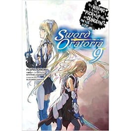 Is It Wrong to Try to Pick Up Girls in a Dungeon?, Sword Oratoria Vol. 9 (light novel)