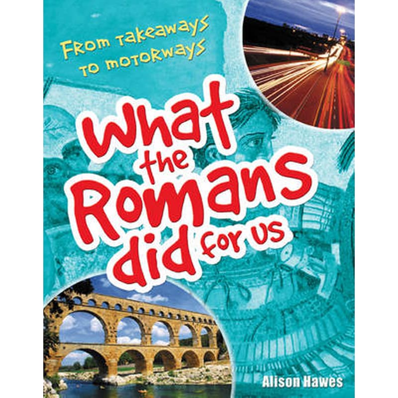 What the Romans did for us 1758892