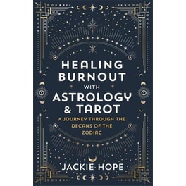 Healing Burnout with Astrology & Tarot