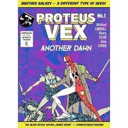 Proteus Vex: Another Dawn