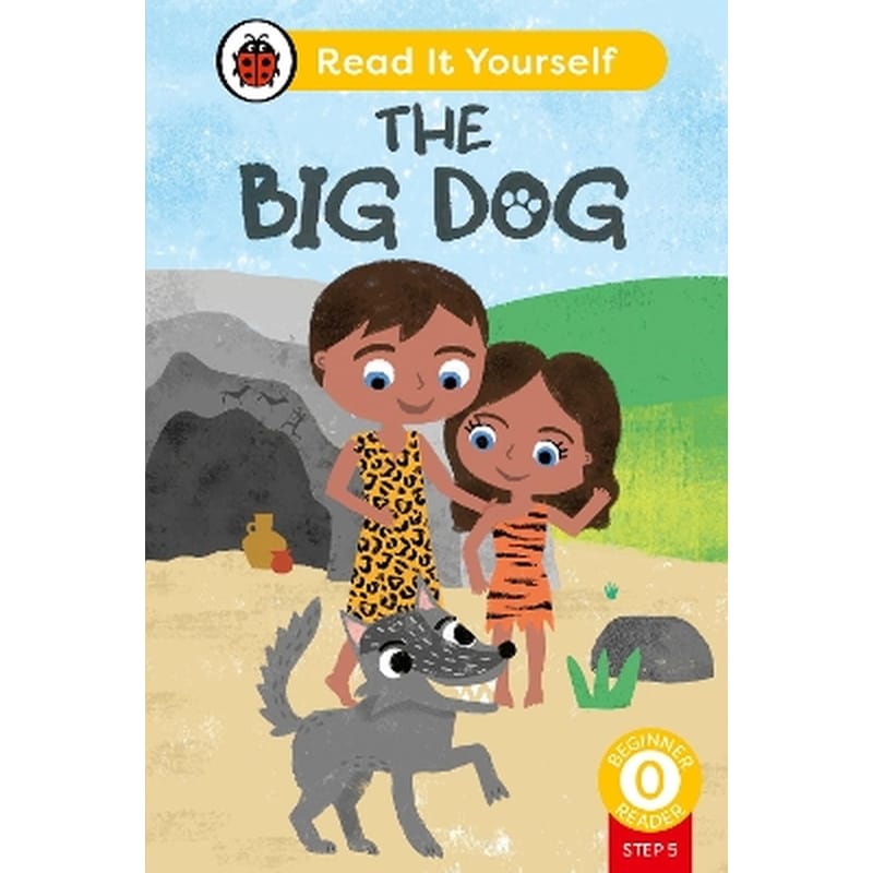 The Big Dog (Phonics Step 5): Read It Yourself - Level 0 Beginner Reader
