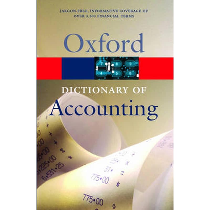 OXFORD DICTIONARY OF ACCOUNTING