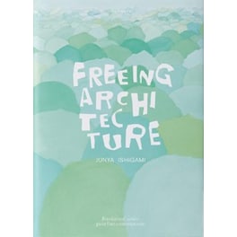 Freeing Architecture