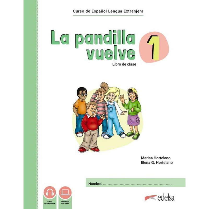 La pandilla vuelve 1 Pack (Alumno + Ejercicios)