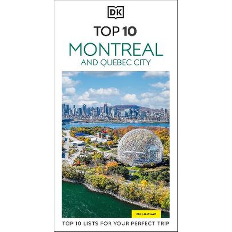 DK Top 10 Montreal and Quebec City