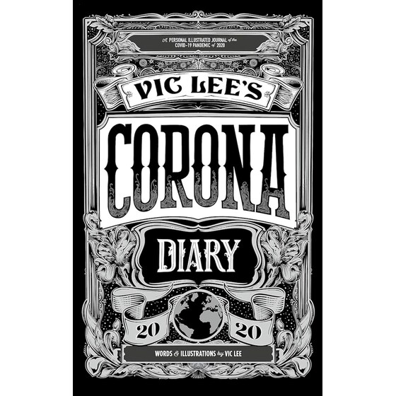 Vic Lee's Corona Diary image 0