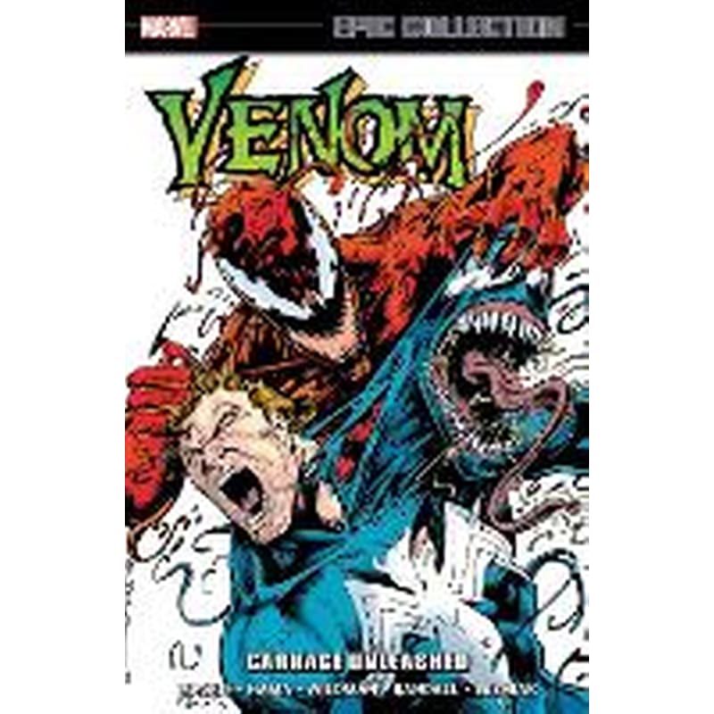 Venom Epic Collection: Carnage Unleashed