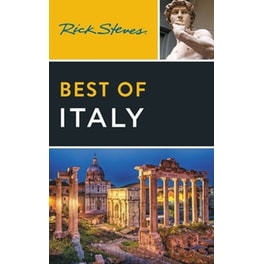 Rick Steves Best of Italy (Fourth Edition)