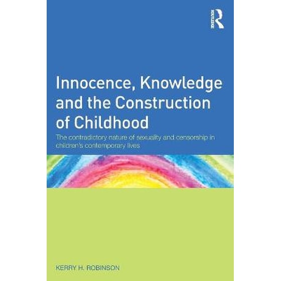 Innocence, Knowledge and the Construction of Childhood image 0