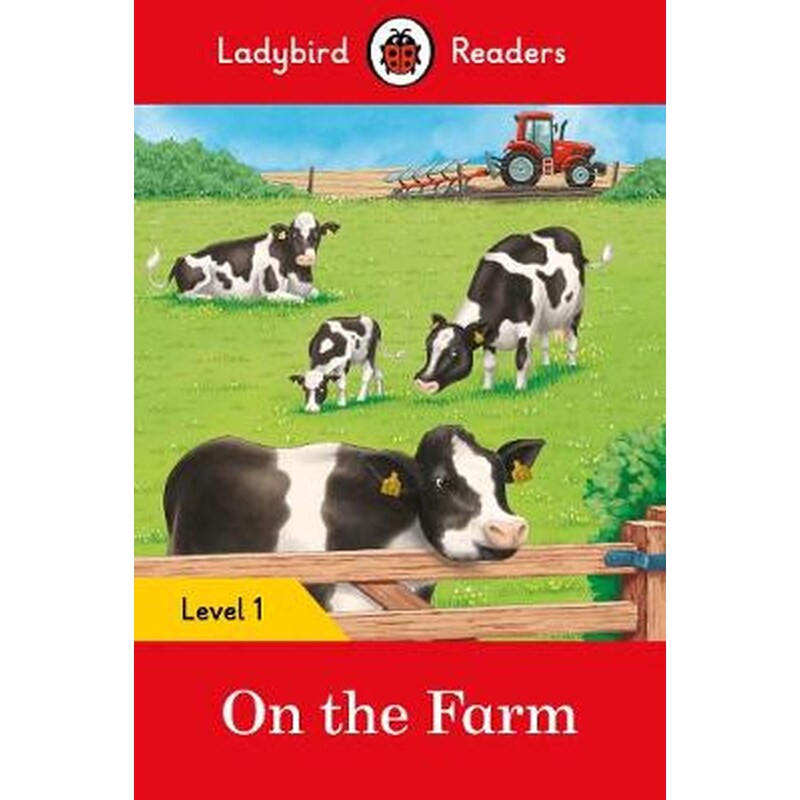 On the Farm- Ladybird Readers Level 1
