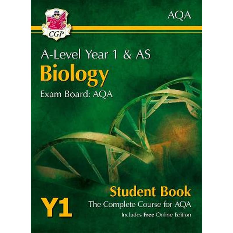 A-Level Biology for AQA: Year 1 AS Student Book with Online Edition