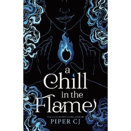 A Chill in the Flame