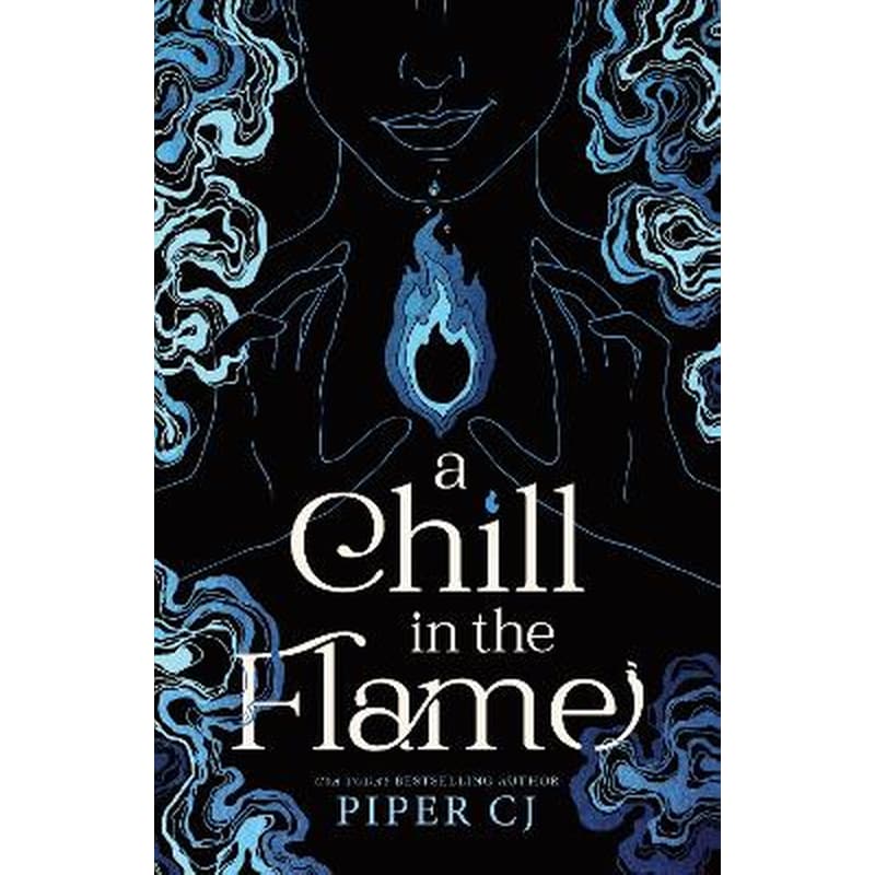 A Chill in the Flame