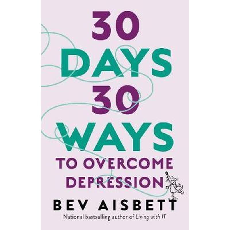 30 Days 30 Ways to Overcome Depression