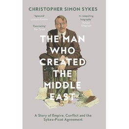 Man Who Created the Middle East