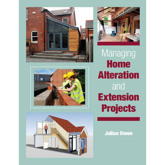 Managing Home Alteration and Extension Projects image 0