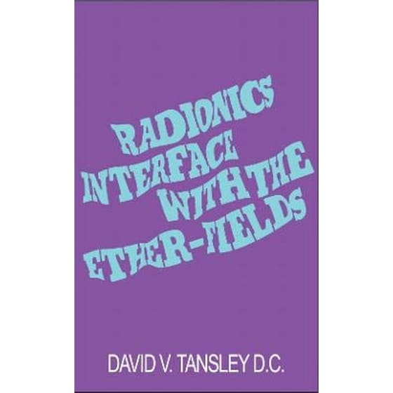 Radionics Interface With The Ether-Fields image 0