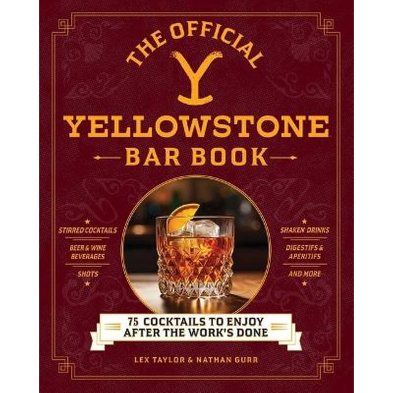 The Official Yellowstone Bar Book