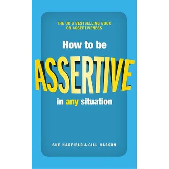 How to be Assertive In Any Situation image 0