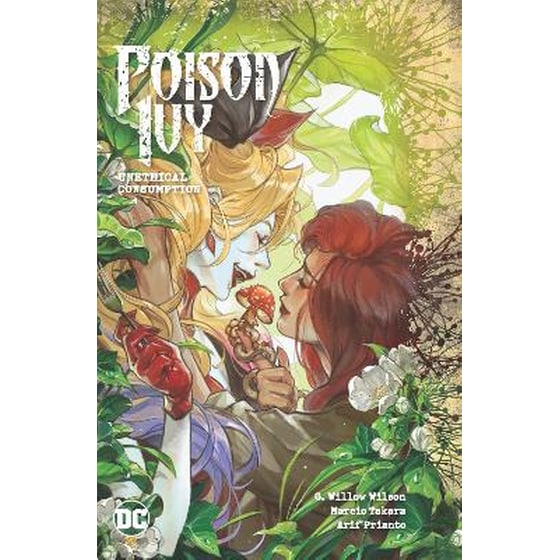 Poison Ivy, Vol. 2: Unethical Consumption image 0